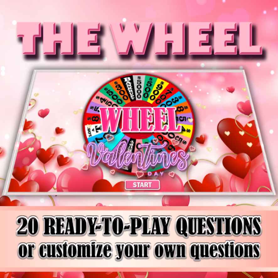 VALENTINES GAME WHEEL OF FORTUNE