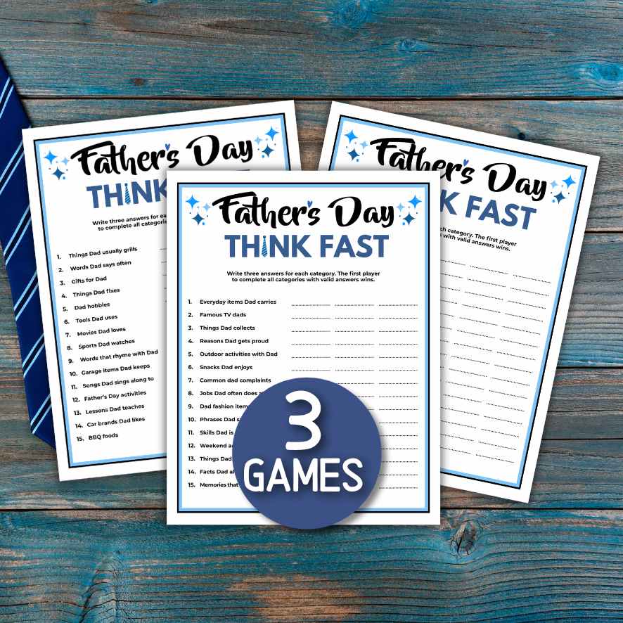 FATHERS DAY THINK FAST GAME