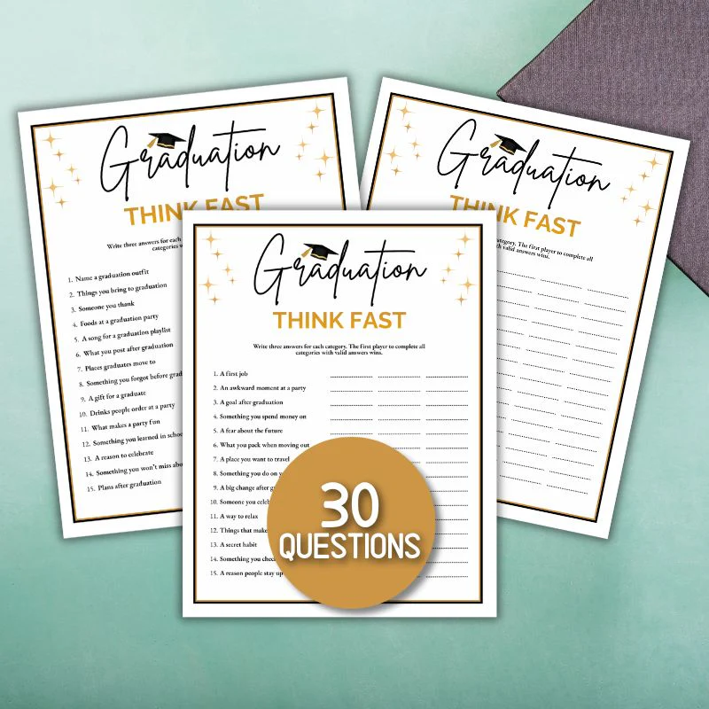 GRADUATION THINK FAST GAME