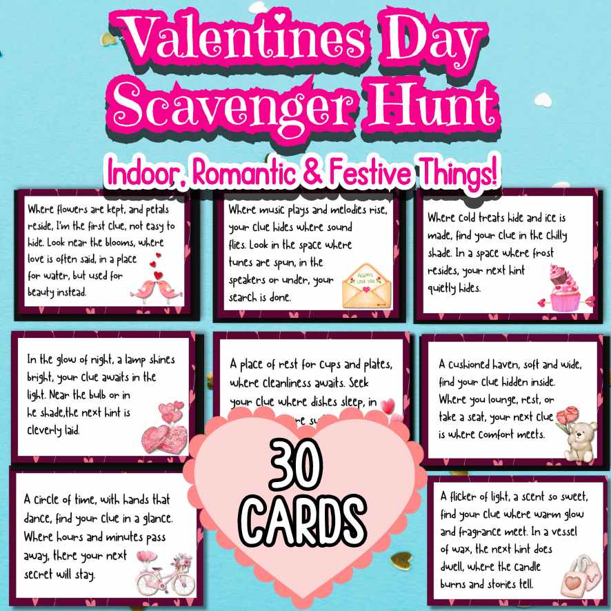 VALENTINES SCAVENGER HUNT CLUES